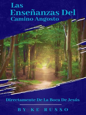 cover image of Las Enseñanzas del Camino Angosto